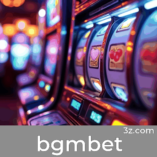 bgmbet: Seu Cassino Online Seguro e Divertido
